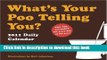 [Download] What s Your Poo Telling You? 2011 Daily Calendar Paperback Collection