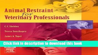 [Download] Animal Restraint for Veterinary Professionals Paperback Online