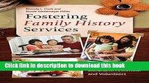[PDF] Fostering Family History Services: A Guide for Librarians, Archivists, and Volunteers