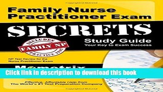 [Popular Books] Family Nurse Practitioner Exam Secrets Study Guide: NP Test Review for the Nurse