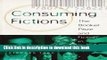 [PDF] Consuming Fictions: The Booker Prize and Fiction in Britain Today E-Book Online