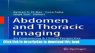 [Download] Abdomen and Thoracic Imaging: An Engineering   Clinical Perspective Hardcover Free