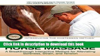 [Download] Beyond Horse Massage: A Breakthrough Interactive Method for Alleviating Soreness,