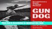 [Download] Gun Dog: Revolutionary Rapid Training Method Hardcover Free
