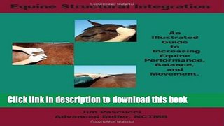 [Download] Equine Structural Integration: Myofascial Release Manual Kindle Collection