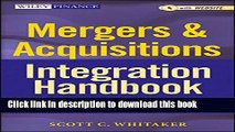 [Download] Mergers   Acquisitions Integration Handbook,   Website: Helping Companies Realize The