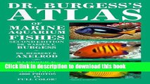 [Download] Dr Burgess s Atlas of Marine Aquarium Fishes Kindle Online