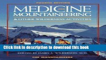 [Download] Medicine for Mountaineering   Other Wilderness Activities Paperback Free
