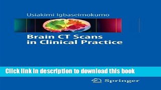 [Download] Brain CT Scans in Clinical Practice Hardcover Online