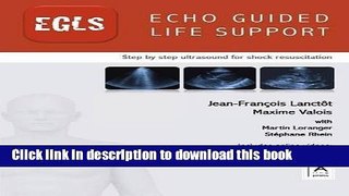 [Download] Echo Guided Life Support (EGLS) Hardcover Collection