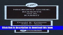 [Download] Necropsy Guide: Rodents and the Rabbit Hardcover Free