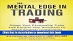 [Download] The Mental Edge in Trading : Adapt Your Personality Traits and Control Your Emotions to