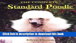 [Download] The Complete Standard Poodle Hardcover Free