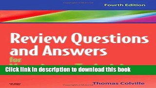 [Download] Review Questions and Answers for Veterinary Technicians - REVISED REPRINT, 4e Hardcover