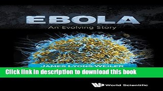 [Download] Ebola: An Evolving Story Kindle Free