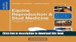[Download] Equine Reproduction   Stud Medicine: Self-Assessment Color Review (Veterinary