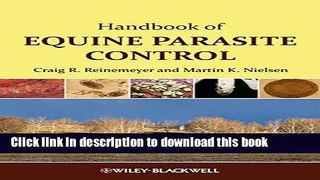 [Download] Handbook of Equine Parasite Control Hardcover Collection