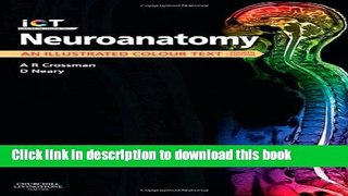 [Download] Neuroanatomy: An Illustrated Colour Text, 4e Hardcover Free