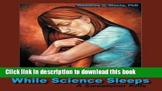 [Download] While Science Sleeps Hardcover Free