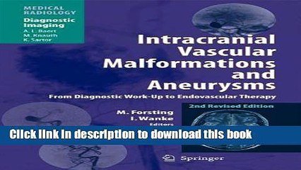 [Download] Intracranial Vascular Malformations and Aneurysms: From Diagnostic Work-Up to