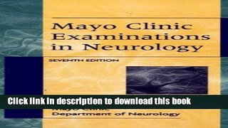 [Download] Mayo Clinic Examinations In Neurology, 7e Paperback Collection