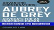 [Download] Advancing Conversations: Aubrey De Grey - Advocate For An Indefinite Human Lifespan