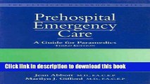 [Download] Prehospital Emergency Care: A Guide for Paramedics (Clinical Handbook Series) Hardcover