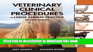 [Download] Veterinary Clinical Procedures in Large Animal Practices Paperback Collection