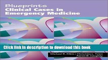[Download] Blueprints Clinical Cases in Emergency Medicine Kindle Free