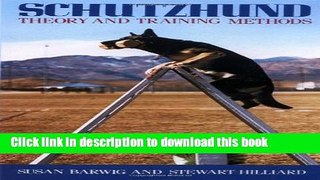[Download] Schutzhund: Theory and Training Methods Paperback Free