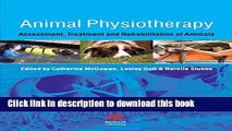 [Download] Animal Physiotherapy: Assessment, Treatment and Rehabilitation of Animals Paperback Free