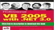 [PDF] Professional VB 2005 with .NET 3.0 (Programmer to Programmer) Book Free
