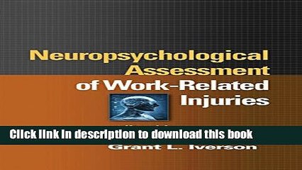 [Download] Neuropsychological Assessment of Work-Related Injuries Hardcover Online