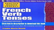 [Fresh] Practice Makes Perfect French Verb Tenses (Practice Makes Perfect Series) New Ebook