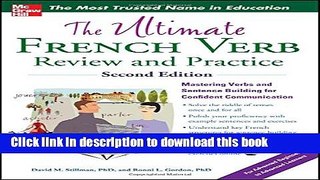 [Fresh] The Ultimate French Verb Review and Practice, 2nd Edition (UItimate Review   Reference