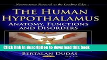 [Download] The Human Hypothalamus: Anatomy, Functions and Disorders (Neuroscience Research