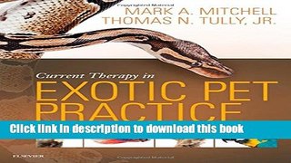 [Download] Current Therapy in Exotic Pet Practice, 1e Kindle Online