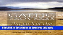 [Popular Books] Gaelic Proverbs (English and Irish Edition) Free Online