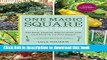 [Popular Books] One Magic Square Vegetable Gardening: The Easy, Organic Way to Grow Your Own Food