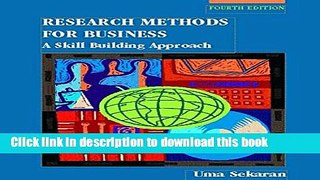 [Download] Research Methods for Business: A Skill Building Approach (4th Edition) [PDF] Online