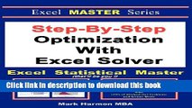 Download Step-By-Step Optimization With Excel Solver - The Excel Statistical Master Book Free
