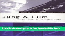 [Download] Jung and Film: Post-Jungian Takes on the Moving Image Kindle Collection