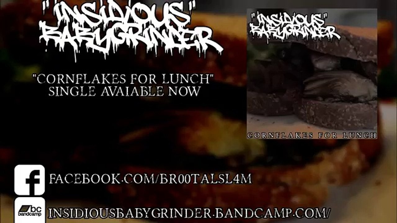 Insidious Baby Grinder - Cornflakes for lunch [Single - 2016]