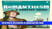 [Popular Books] Introducing Romanticism: A Graphic Guide (Introducing...) Full Online