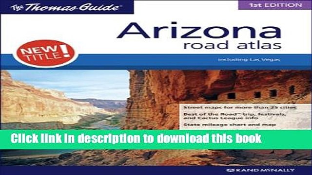 [Download] Arizona Road Atlas (Thomas Guide Arizona Road Atlas) [PDF] Free