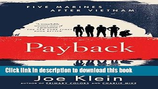 [Popular Books] Payback: Five Marines After Vietnam Free Online
