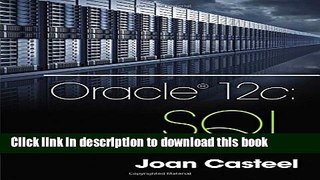 [Download] Oracle 12c: SQL Hardcover Collection