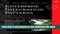 [Download] Enterprise Integration Patterns: Designing, Building, and Deploying Messaging Solutions