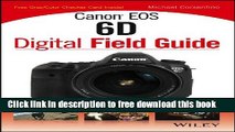[Download] Canon EOS 6D Digital Field Guide Kindle Collection