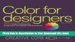 [Download] Color for Designers: Ninety-five things you need to know when choosing and using colors